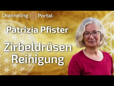 Zirbeldrüsen Reinigung (Entkalkung & Aktivierung) - Patrizia Pfister