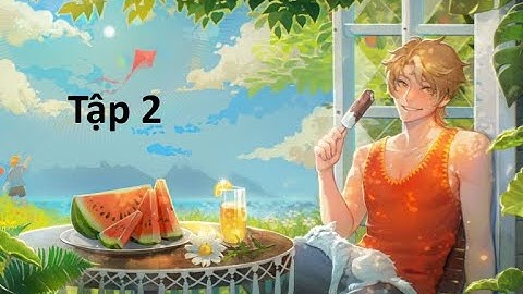 Tập 2 l Cố Tổng Tài Cưng Chiều Thư Ký Trưởng Tận Trời l Ngôn tình l Sủng l Đô Thị