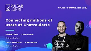 Connecting millions of users at Chatroulette -- Tamer Abdulazim & Gabriel Volpe screenshot 4