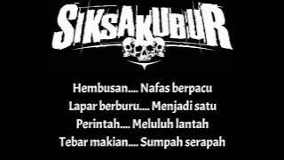 SIKSAKUBUR- Tentara Merah Darah Lirik Lagu Vidio