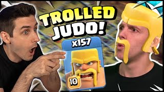 TROLLED Judo Sloth with 157 Barbarians in WAR!! JUDO FREAKS OUT!
