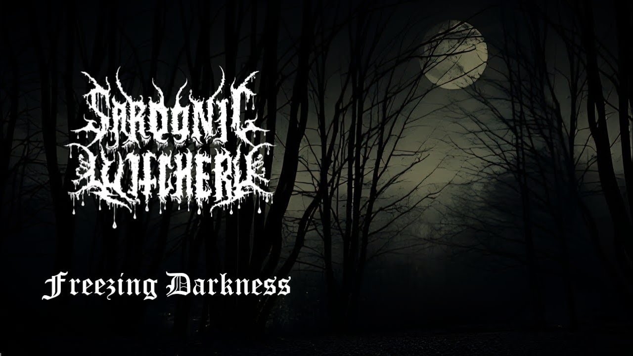 SARDONIC WITCHERY - Freezing Darkness (Lyric Video 2026)