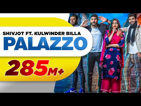 Palazzo (Official Video) | Kulwinder Billa & Shivjot | Aman Hayer | Himanshi | New Punjabi Song