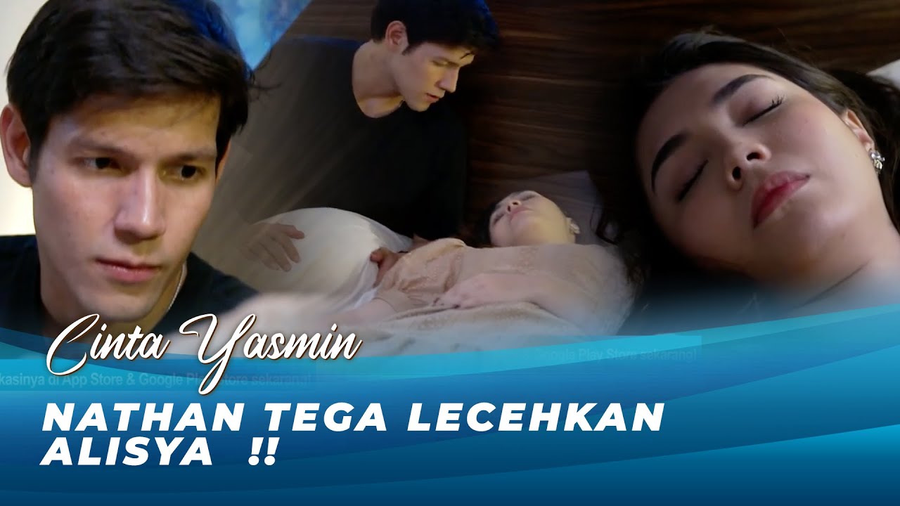 P3RK0SA ALISYA !! NATHAN BALAS DENDAM ?! | CINTA YASMIN EPS 161