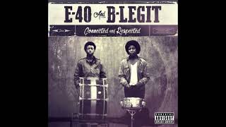 E-40 & B-Legit - Whooped (feat. DecadeZ) [Explicit]