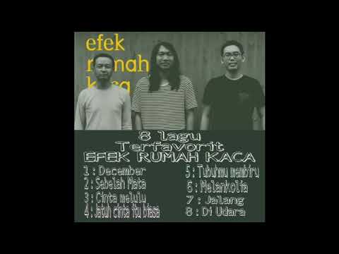 Efek Rumah Kaca • Full Album - TANPA IKLAN