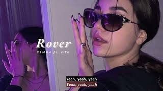 Vietsub | Rover (Mu la la) - S1MBA ft. DTG | Lyrics Video