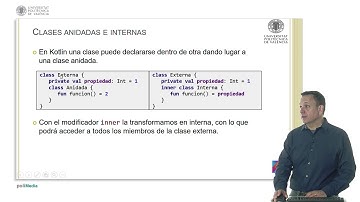 Tipos de clases en Kotlin: abiertas, abstractas, internas y con alias |  | UPV