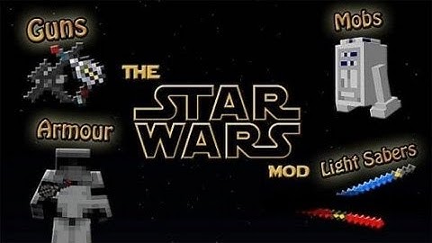 Fun With Mods- Minecraft StarWars Mod 1.4.7 + Texture pack