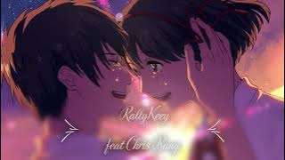 RallyKeey Feat Chris Bang (Be There For You)