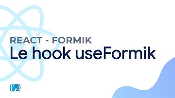 React Formik - 2 - Le hook useFormik