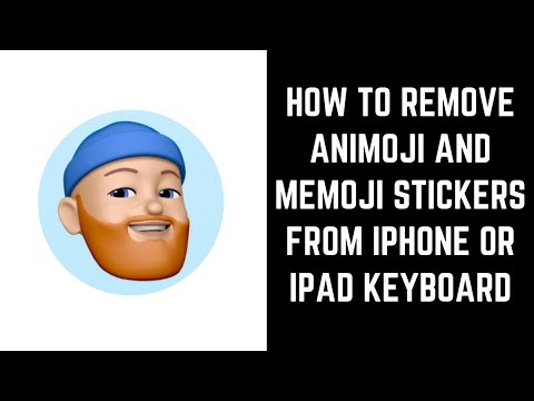 How to Remove Animoji and Memoji Stickers from iPhone or iPad Keyboard