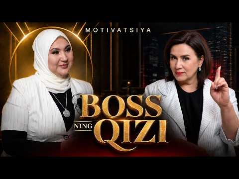 BOSSning QIZI | Hanifa Abdullayeva - MOTIVATSIYA