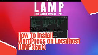 How To Install WordPress on Localhost (LAMP Stack)