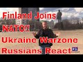 Russians In Ukraine Warzone React To Finland Joining NATO
