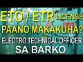 ETO / ETR LICENSE Paano makakuha? Electro Technical Officer sa Barko, Pinoy Elektrisyan