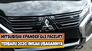 Mitsubishi Xpander GLS Facelift Terbaru 2020, Apa Saja Perubahannya?