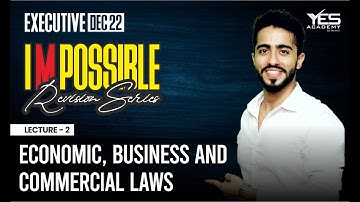 EBCL Revision (Lec 2) | I M Possible Series Dec 22 CS Executive | Adv Chirag Chotrani