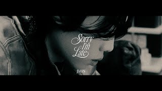 JMIN - Sorry I'm Late (Preview)