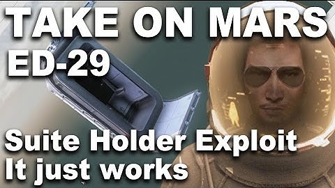 Take On Mars Editor 29