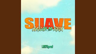 Suave (feat. LUIVY)