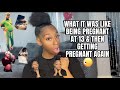 STORYTIME: HOW IT WAS BEING 13 & PREGNANT and THEN GETTING PREGNANT AGAIN