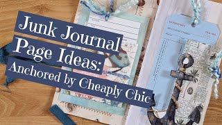 Junk Journal Page Ideas: Nautical Theme: Anchored by Cheaply Chic