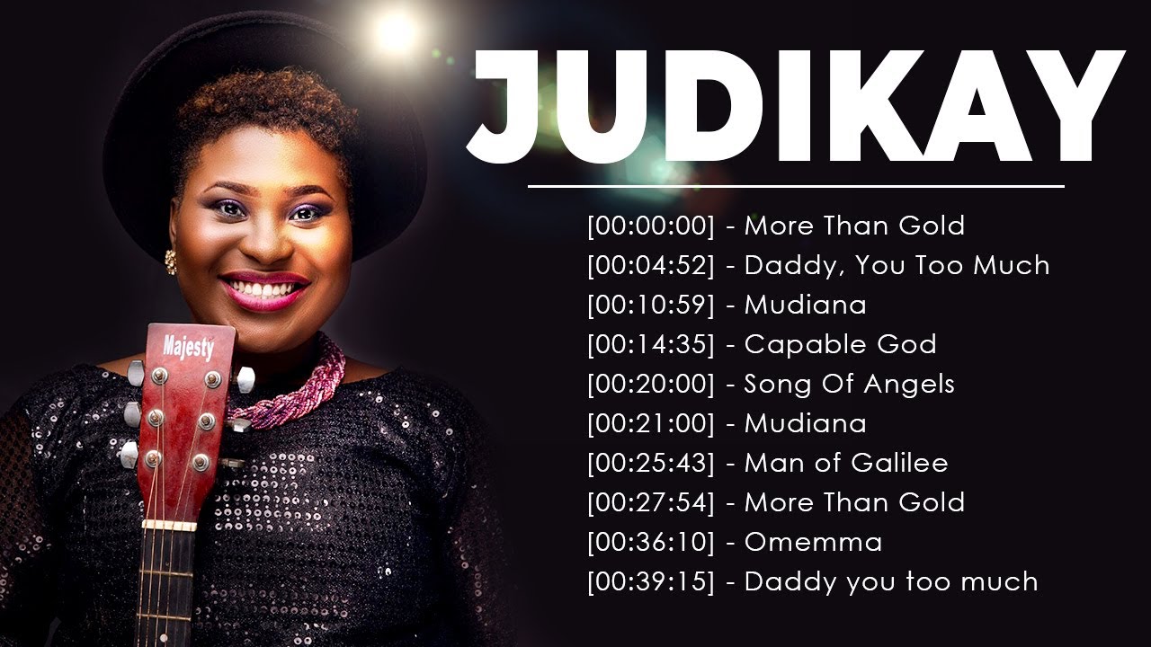 JUDIKAY Best Playlist Of Judykay Gospel Songs 2023 Best Gospel