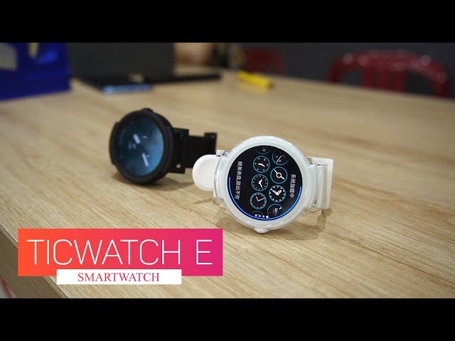 Ticwatch E - Smartwatch Tốt Nhất Trong Phân Khúc Gía Từ 2-3 Triệu !