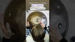 Split Hand Practice