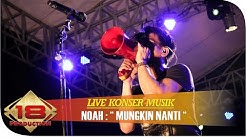 KONSER " NOAH " Uki Gantikan Ariel Nyanyikan  Lagu Mungkin Nanti @Live Banjarnegara 10 November 2013  - Durasi: 5:13. 