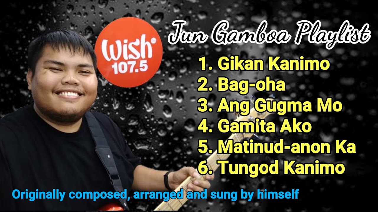 JUN GAMBOA PLAYLIST | BISAYA CHRISTIAN SONGS