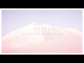Miniature de la vidéo de la chanson Kotos