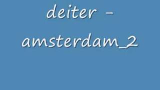 Deiter - Amsterdam2
