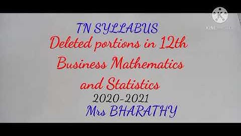 BM82| Deleted portions in 12th Business Mathematics -2021, refer description also