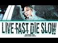 TAEYANG 태양 LIVE FAST DIE SLOW Lyrics Color Coded Lyrics 