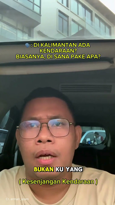 Lagu Kocak Kesenjangan Sosial di Kalimantan Viral: