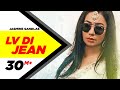 Jasmine sandlas lv di jean official song  ft preet hundal  love bhullar  mg  one take