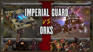 Warhammer 40,000: Dawn of War 2 - Faction Wars 2022 | Imperial Guard vs Orks