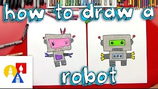 How To Draw A Cartoon Robot