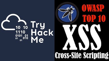 TryHackMe OWASP Top 10 - Day 7 Cross Site Scripting | XSS | TryHackMe | OWASP TOP 10