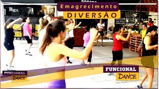 Funcional Dance - Emagrecimento e Muita Diversão ao Ar Livre