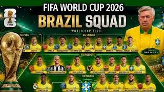 FIFA World Cup 2026 | 🇧🇷 Brazil Team Final Squad | Fifa World Cup 2026 Brazil All Players List 
