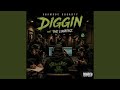 Diggin