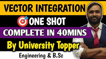 VECTOR INTEGRATION | MATHEMATICS | ONE SHOT | PRADEEP GIRI SIR