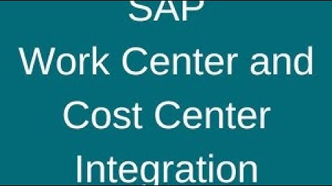 Work center in SAP PM and its cost flow to maintenance orders