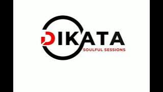 Dikata Soulful Sessions 3K Appreciation Mix Cooked By Sir Chef