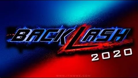 WWE Backlash 2020 Full Show Part 2