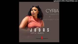 Cyria the Community & Primetainment Crew - Judas feat DJ Search