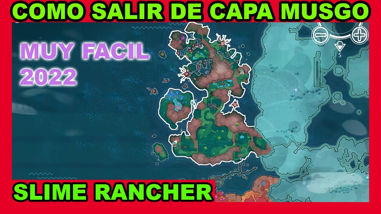 de la CAPA de MUSGO SLIME RANCHER [FACIL]
